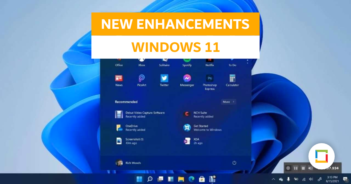 New Enhancements that Windows 11 has to offer
